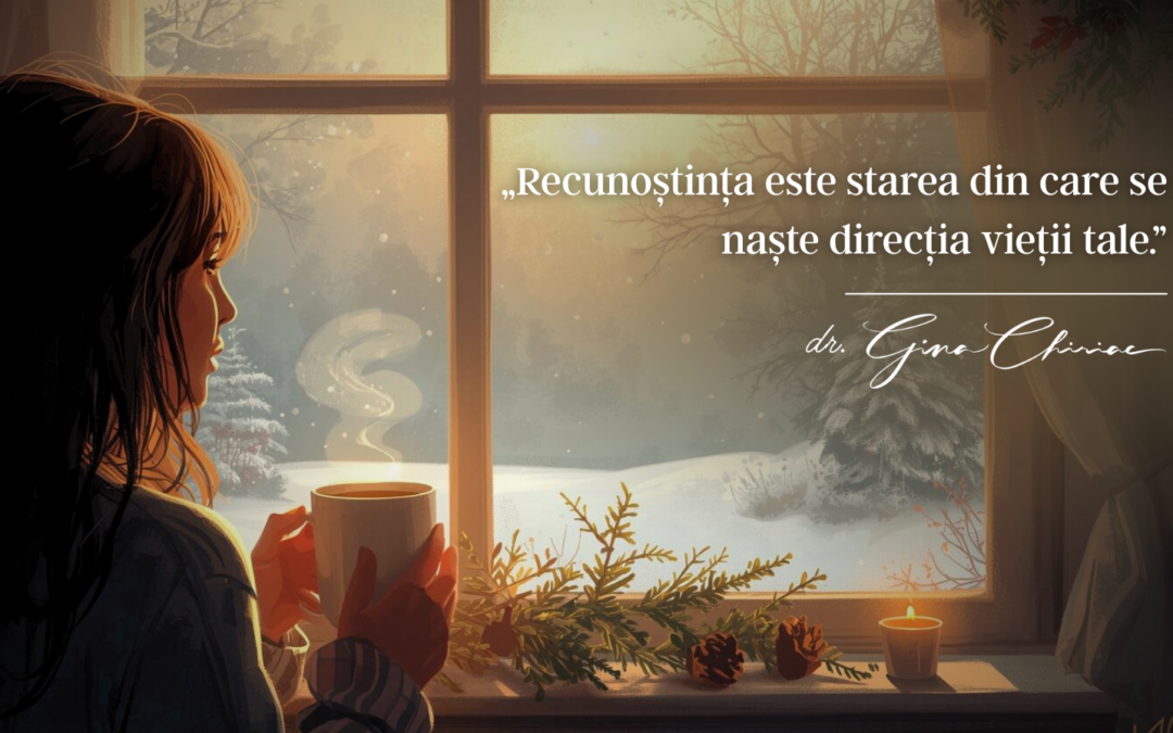 Cum închei anul conștient: Recunoștința care îți poate rescrie direcția vieții